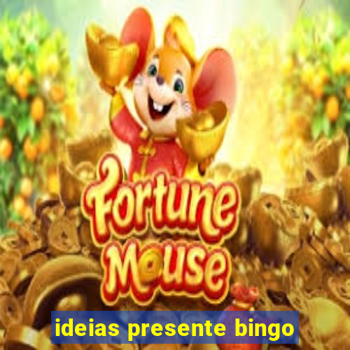 ideias presente bingo